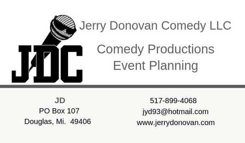 WELCOME TO THE WORLD OF JERRY DONOVAN COMEDY
